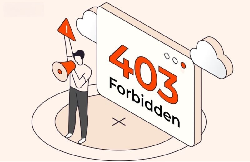 403 forbidden là gì? Nguyên nhân và cách khắc phục hiệu quả