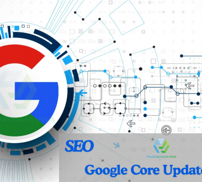 SEO | Google Core Update 03/2024: Chủ website cần làm gì?