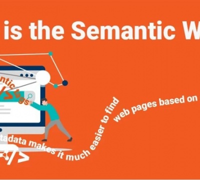 Semantic web là gì? Cấu trúc và ứng dụng của semantic web